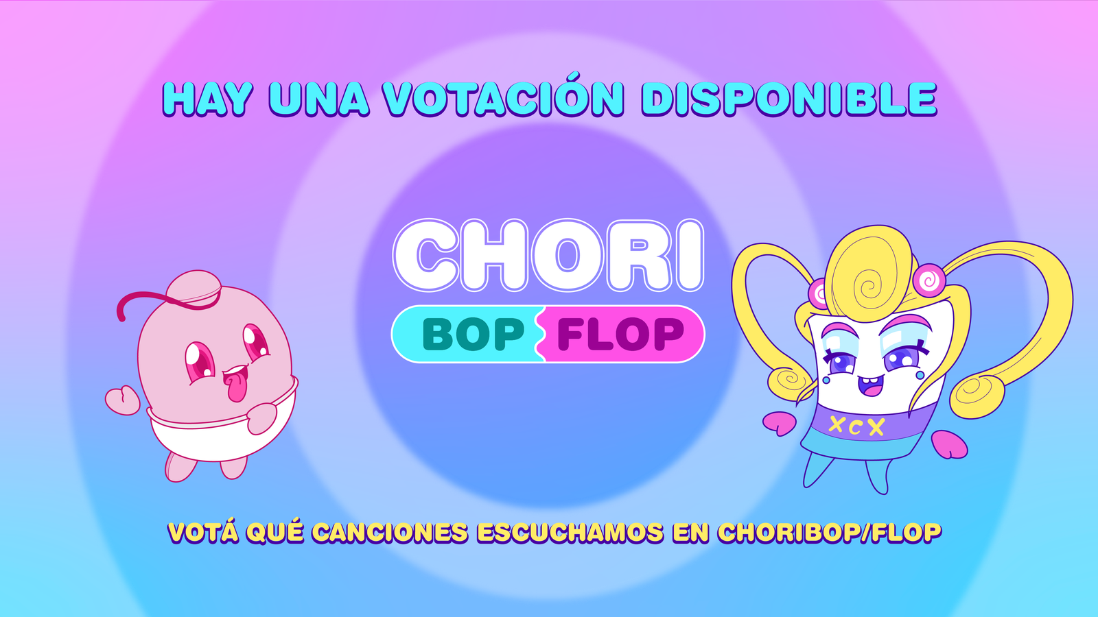 Hay una votación disponible — Chori Bop/Flop